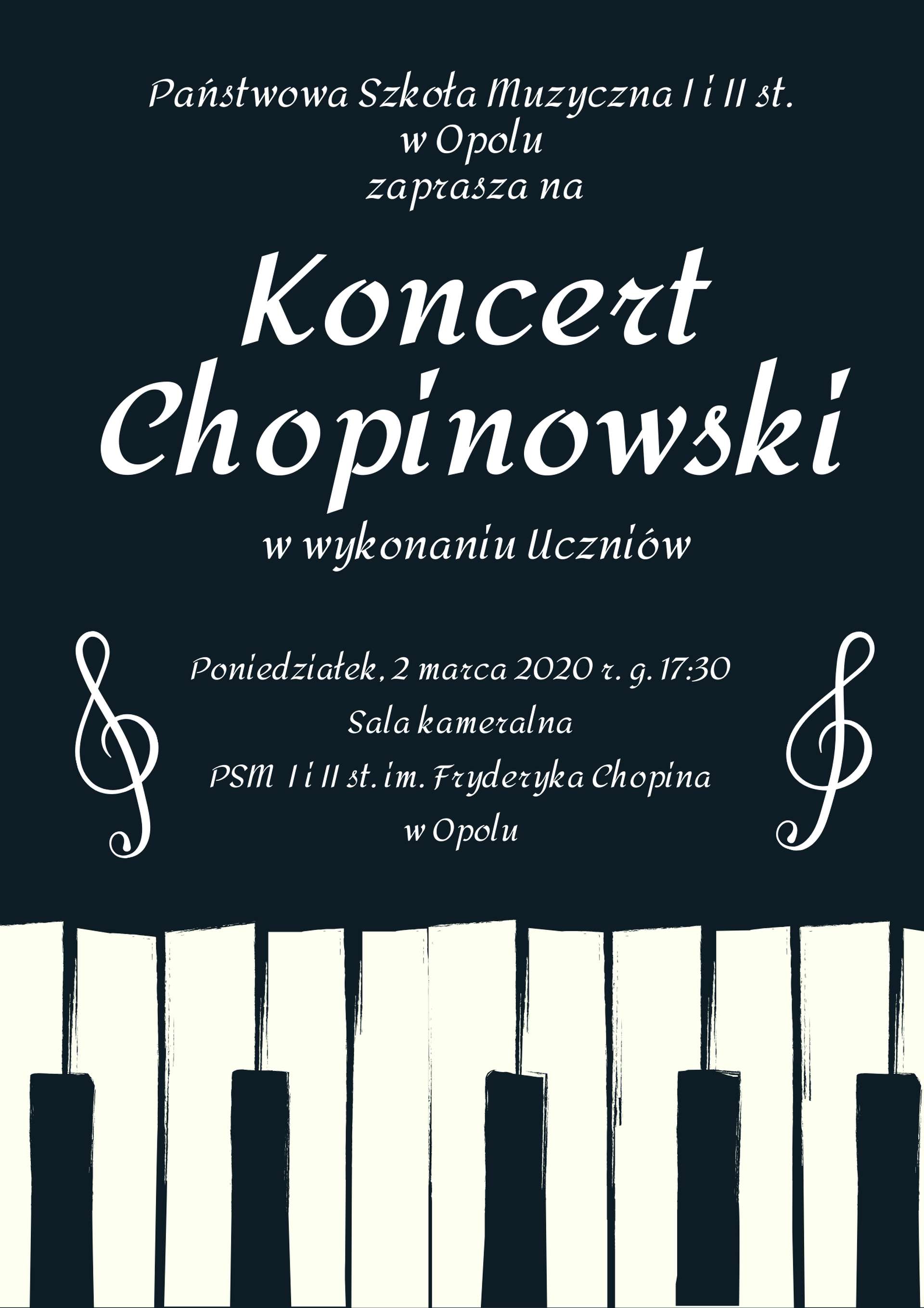 Plakat Koncertu Chopinowskiego w wykonaniu uczniów